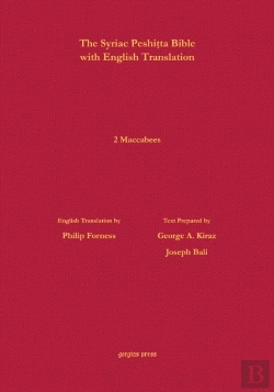 Bertrand.pt - 2 Maccabees According To The Syriac Peshitta Version With English Translation