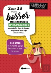 2 Min 33 Pour Bosser Mes Exercices D'Espagnol