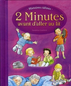 Bertrand.pt - 2 Minutes Avant D'Aller Au Lit - Histoires Calines