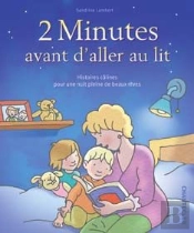 2 Minutes Avant D'Aller Au Lit
