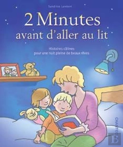 Bertrand.pt - 2 Minutes Avant D'Aller Au Lit