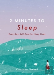 2 Minutes To Sleep