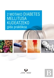 2 Motako Diabetes Mellitusa Kudeatzeko Gida Praktikoa