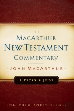 Bertrand.pt - 2 Peter And Jude Macarthur New Testament Commentary