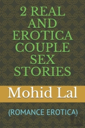 2 Real And Erotica Couple Sex Stories