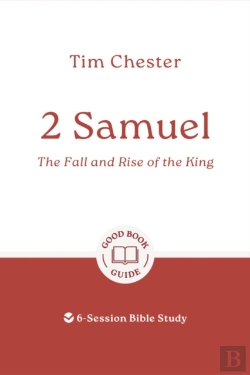 Bertrand.pt - 2 Samuel: The Fall And Rise Of The King