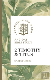 2 Timothy & Titus