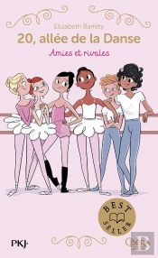 20, Allée De La Danse - Saison 1 Tome 1 : Amies Et Rivales ?