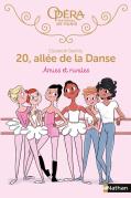 20, Allée De La Danse - Saison 1 Tome 1 : Amies Et Rivales