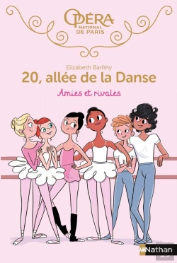 Bertrand.pt - 20, Allée De La Danse - Saison 1 Tome 1 : Amies Et Rivales