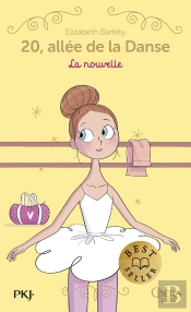 20, Allée De La Danse - Saison 1 Tome 10 : La Nouvelle