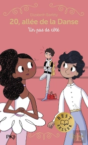 20, Allée De La Danse - Saison 1 Tome 12 : Un Pas De Côté