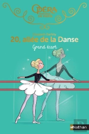 20, Allée De La Danse - Saison 1 Tome 17 : Grand Écart