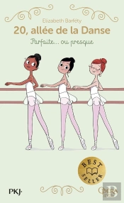 20, Allée De La Danse - Saison 1 Tome 2 : Parfaite... Ou Presque
