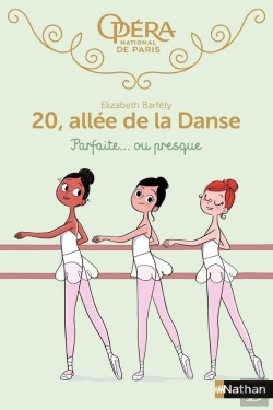 Bertrand.pt - 20, Allée De La Danse - Saison 1 Tome 2 : Parfaite... Ou Presque