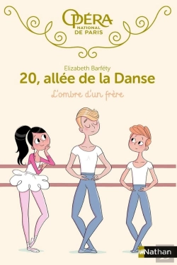 Bertrand.pt - 20, Allée De La Danse - Saison 1 Tome 3 : L'Ombre D'Un Frère