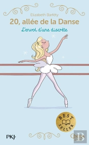 20, Allée De La Danse - Saison 1 Tome 5 : L'Envol D'Une Discrète