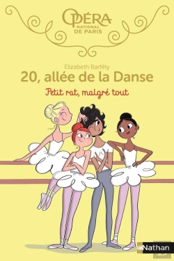 Bertrand.pt - 20, Allée De La Danse - Saison 1 Tome 6 : Petit Rat, Malgré Tout