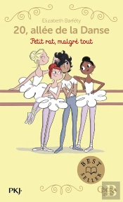 20, Allée De La Danse - Saison 1 Tome 6 : Petit Rat, Malgré Tout