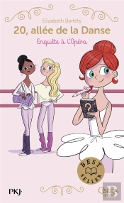 20, Allée De La Danse - Saison 1 Tome 9 : Enquête À L'Opéra