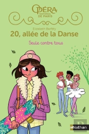 20, Allée De La Danse - Saison 2 Tome 3 : Seule Contre Tous