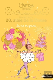 20, Allée De La Danse - Saison 2 Tome 4 : La Vie En Grand