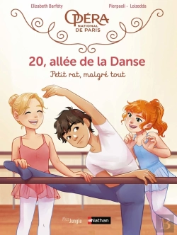 Bertrand.pt - 20, Allée De La Danse Tome 6 : Petit Rat, Malgré Tout