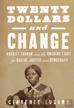 Bertrand.pt - $20 And Change: Harriet Tubman, George Floyd, And The Struggle For Radical Democracy