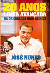 20 Anos de Linha Avançada