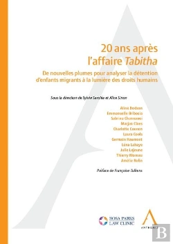 Bertrand.pt - 20 Ans Après L'Affaire Tabitha : De Nouvelles Plumes Pour Analyser La Détention D'Enfants Migrants À La Lumière Des Droits Humains