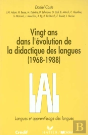 20 Ans Dans L'Evolution De La Didactique Des Langues 1968-1988