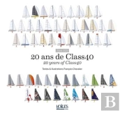 20 Ans De Class40 / 20 Years Of Class40
