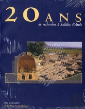 20 Ans De Recherches A Salleles D'Aude
