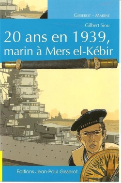 Bertrand.pt - 20 Ans En 1939, Marin À Mers El-Kebir