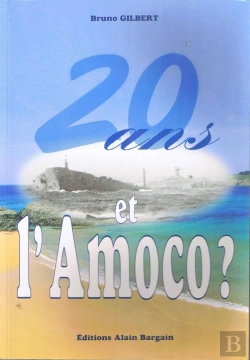 Bertrand.pt - 20 Ans ... Et L'Amoco ?