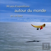 20 Ans Exploration En Vol Libre