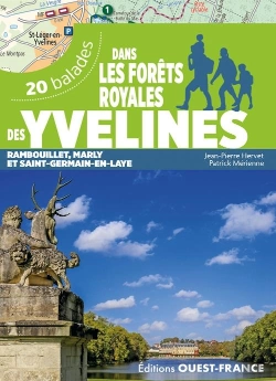 Bertrand.pt - 20 Balades : Dans Les Forêts Royales Des Yvelines : Rambouillet, Marly Et Saint-Germain-En-Laye (Édition 2023)