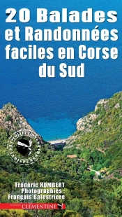 20 Balades Et Randonnées Faciles En Corse Du Sud