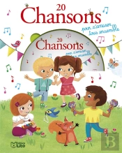 20 Chansons Pour S'Amuser Tous Ensemble