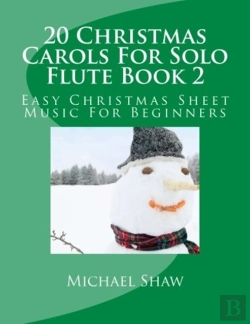 Bertrand.pt - 20 Christmas Carols For Solo Flute Book 2