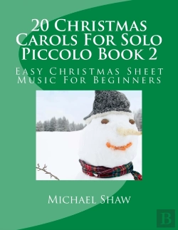 Bertrand.pt - 20 Christmas Carols For Solo Piccolo Book 2