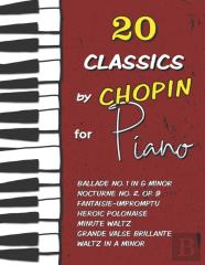20 Classics By Chopin For Piano