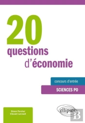 20 Dissertations D'Économie ; Spécial Concours D'Entrée À Sciences-Po