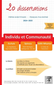 20 Dissertations : Prépas Scientifiques : Français-Philosophie 2024-2025  ; Individu Et Communauté