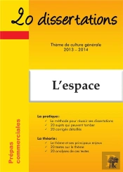 20 Dissertations ; Thème De Culture Générale 2013-2014 ; Prépas Commerciales