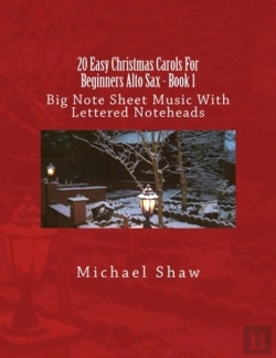 Bertrand.pt - 20 Easy Christmas Carols For Beginners Alto Sax - Book 1