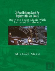 20 Easy Christmas Carols For Beginners Alto Sax - Book 2