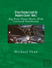 20 Easy Christmas Carols For Beginners Clarinet - Book 2