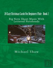 20 Easy Christmas Carols For Beginners Flute - Book 2