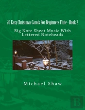 20 Easy Christmas Carols For Beginners Flute - Book 2